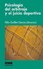  Psicologia Del Arbitraje Y Juicio Deportivo