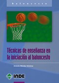  Tecnicas De Ense Anza En La Iniciacion Al Baloncesto