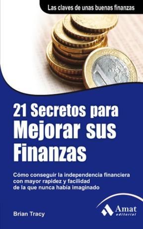  21 Secretos Para Mejorar Sus Finanzas  Ebook