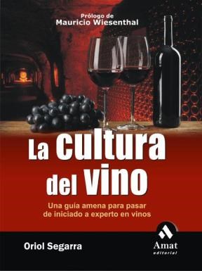  La Cultura Del Vino  Ebook