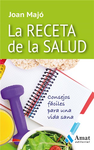  La Receta De La Salud  Ebook