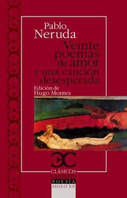 Papel VEINTE POEMAS DE AMOR Y UNA CANCIÓN DESESPERADA