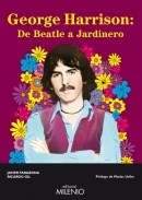 Papel GEORGE HARRISON: DE BEATLE A JARDINERO
