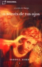  A Traves De Tus Ojos (Circulo De Fuego)