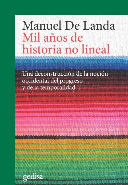Papel MIL AÑOS DE HISTORIA NO LINEAL