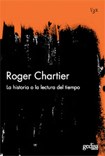 Papel HISTORIA O LA LECTURA DEL TIEMPO, LA