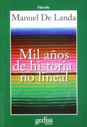 Papel MIL AÑOS DE HISTORIA NO LINEAL