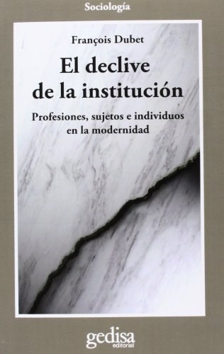 Papel EL DECLIVE DE LA INSTITUCIÓN