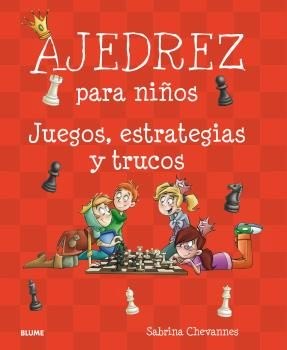 Papel AJEDREZ PARA NIÑOS JUEGOS ESTRATEGIAS Y TRUCOS
