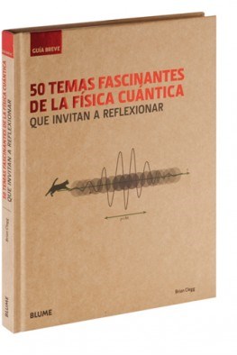 Papel 50 TEMAS FASCINANTES DE LA FISICA CUANTICA