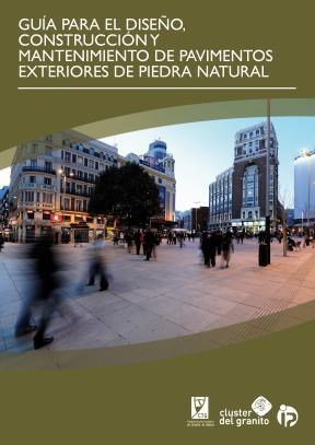  Guía Para El Diseño  Construcción Y Mantenimiento De Pavimentos Exteriores De Piedra Natural (Español)