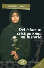  Del Islam Al Cristianismo Mi Historia