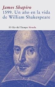 Papel 1599. UN AÑO EN LA VIDA DE WILLIAM SHAKESPEARE