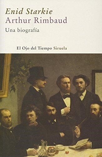 Papel ARTHUR RIMBAUD. UNA BIOGRAFÍA