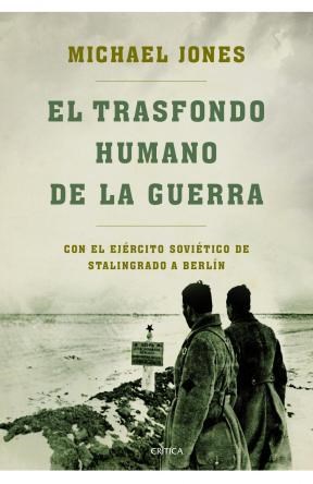 Papel EL TRASFONDO HUMANO DE LA GUERRA
