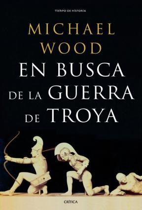 Papel EN BUSCA DE LA GUERRA DE TROYA