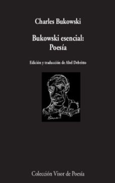 Papel BUKOWSKI ESENCIAL : POESIA