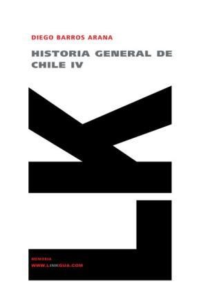  Historia General De Chile Iv