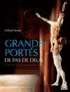  Grands Portes De Pas De Deux