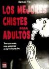  Mejores Chistes Para Adultos  Los