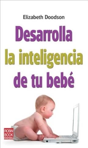  Desarrolla La Inteligencia De Tu Bebe