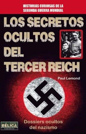 Papel LOS SECRETOS OCULTOS DEL TERCER REICH