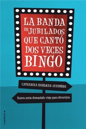 Papel LA BANDA DE JUBILADOS QUE CANTO DOS VECES BINGO