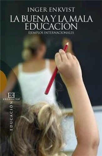E-book La Buena Y La Mala Educación