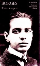 Papel BORGES TUTTE LE OPERE VOL I
