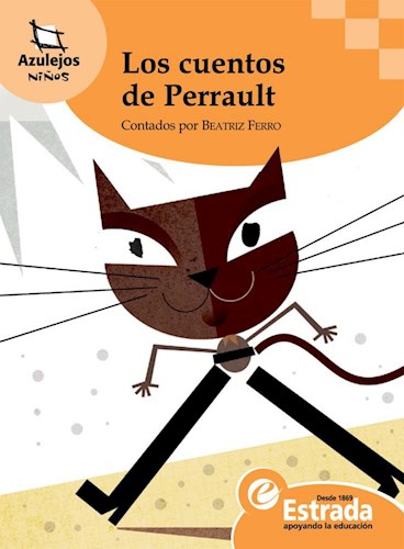 Papel CUENTOS DE PERRAULT (COLECCION AZULEJOS NARANJA 8-10 AÑOS) (RUSTICA)