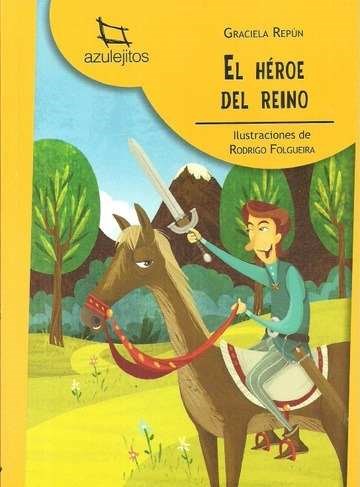 Papel HEROE DEL REINO (COLECCION AZULEJITOS 9) (ILUSTRADO)