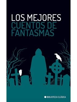 Papel LOS MEJORES CUENTOS DE FANTASMAS