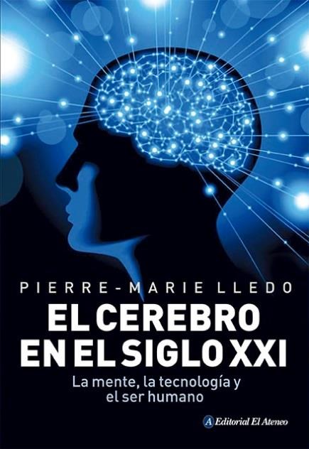Papel EL CEREBRO EN EL SIGLO XXI