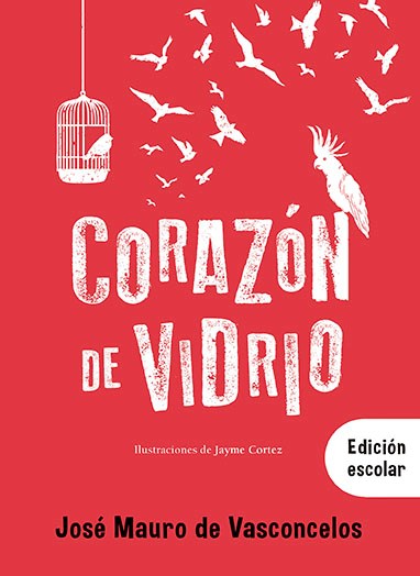 Papel CORAZON DE VIDRIO  ED. ESCOLAR