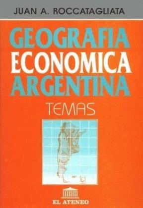  Geografia Economica Argentina