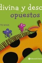 Papel ADIVINA Y DESCUBRE OPUESTOS