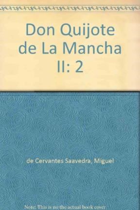 Papel DON QUIJOTE DE LA MANCHA TOMO II (LOSADA 2004)