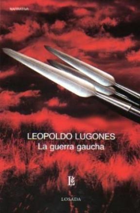Papel LA GUERRA GAUCHA