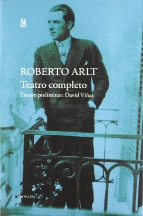 Papel Teatro Completo De Roberto Arlt