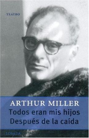 Papel TODOS ERAN MIS HIJOS  / DESPUES DE LA CAIDA