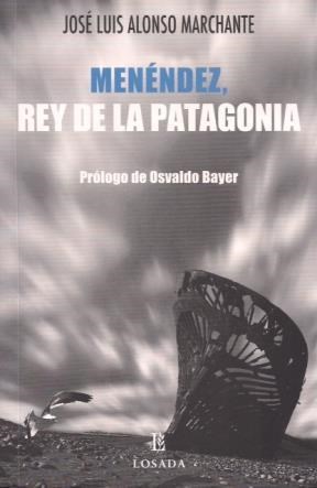 Papel MENENDEZ, REY DE LA PATAGONIA