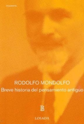 Papel BREVE HISTORIA DEL PENSAMIENTO ANTIGUO(LOSADA)