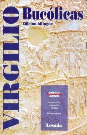 Papel BUCOLICAS ED.BILINGÜE (LOSADA 2004)
