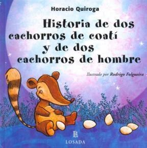 Papel HISTORIA DE DOS CACHORROS DE COATI Y DE DOS CACHORROS DE HOMBRE