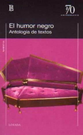  Humor Negro  El -Antologia De Textos