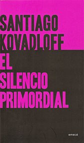 Papel EL SILENCIO PRIMORDIAL