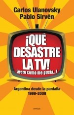  Que Desastre La Tv  Pero Como Me Gusta