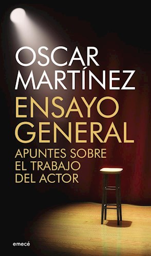 Papel ENSAYO GENERAL APUNTES SOBRE EL TRABAJO DEL ACTOR