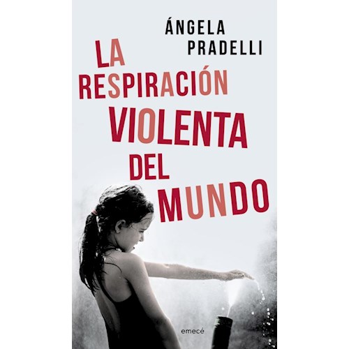 Papel LA RESPIRACIÓN VIOLENTA DEL MUNDO