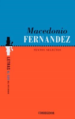 Papel TEXTOS SELECTOS (MACEDONIO FERNANDEZ)